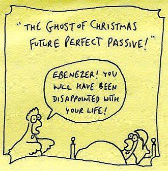 English verb tenses - ghost of Christmas future perfect passive
